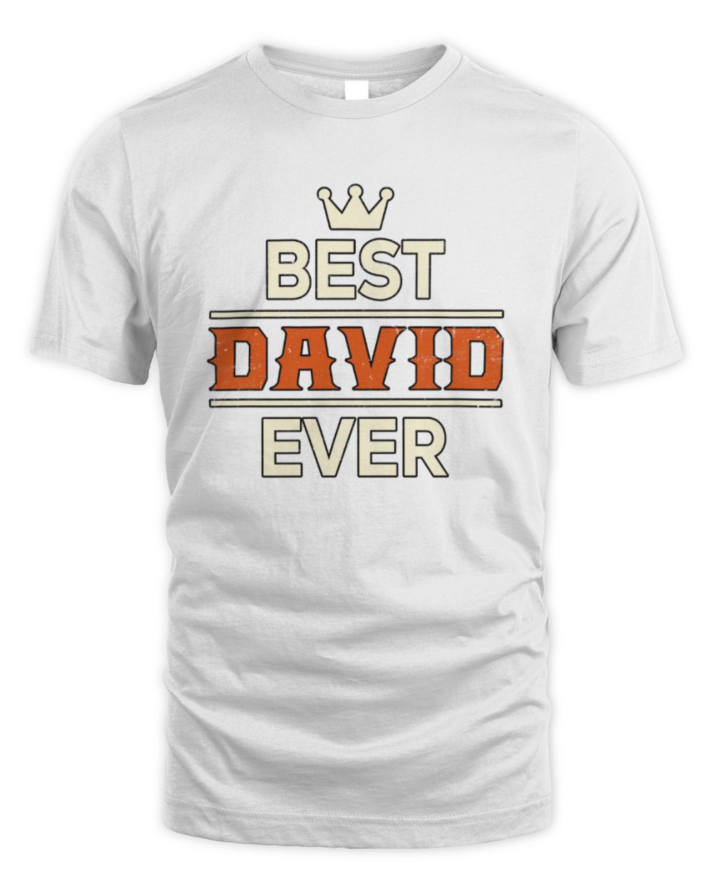 Best Your Name With Crown Shirt DAVID M1-59 / Unisex Standard T-Shirt / white