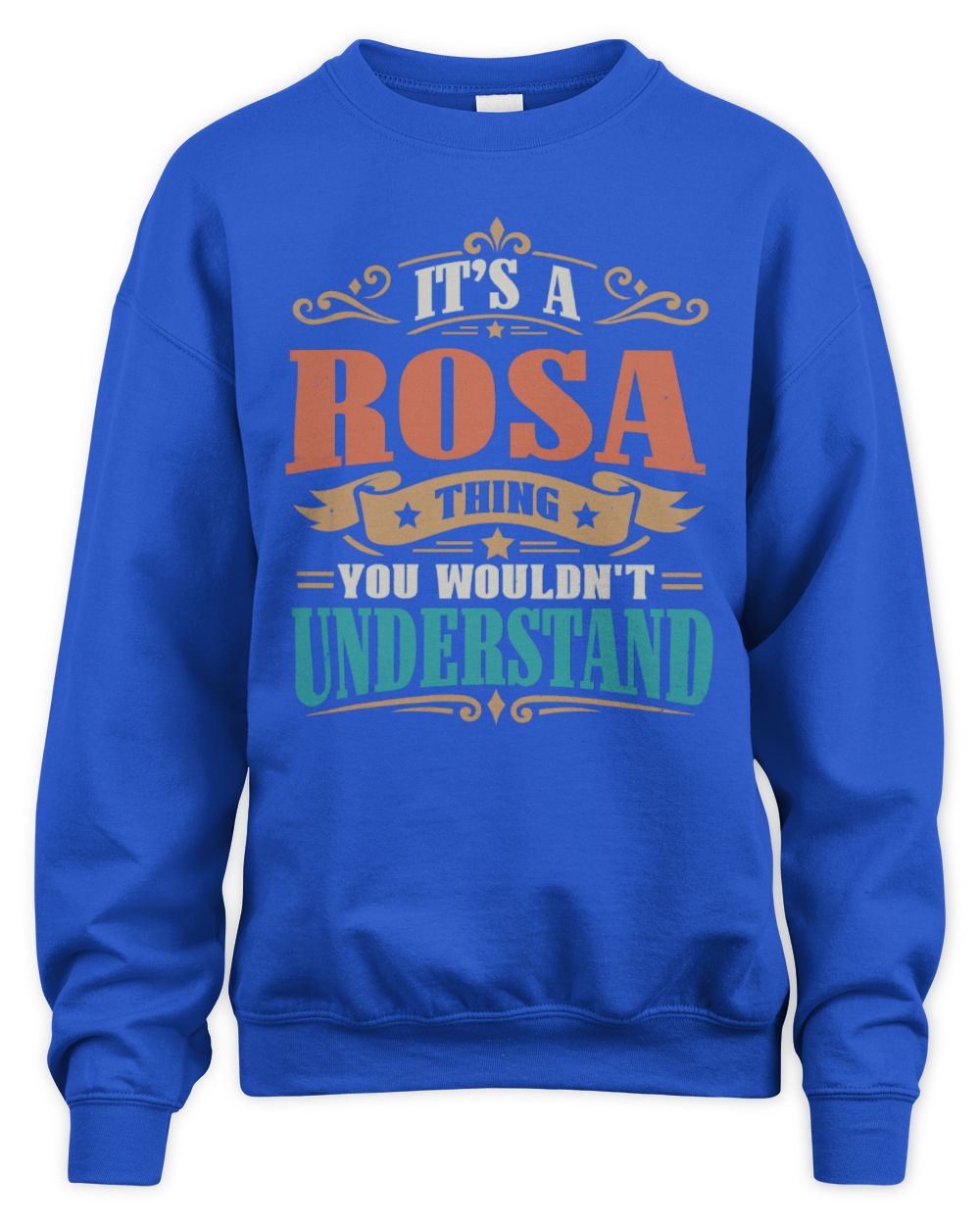 It’s a Name Thing Personalized Retro T-Shirt ROSA M1-47 / Unisex Sweatshirt / royal