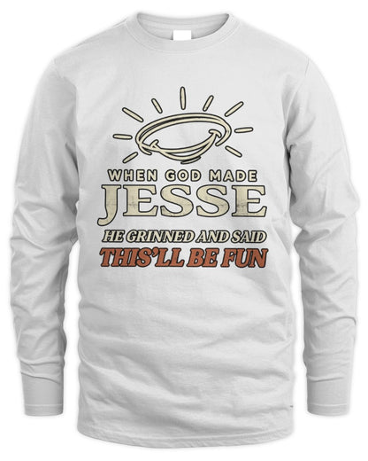 When God Made Your Name Funny Western T-Shirt T-Shirt JESSE M1-S82 / Men's Long Sleeved T-Shirt / white