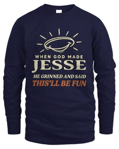 When God Made Your Name Funny Western T-Shirt T-Shirt JESSE M1-S82 / Men's Long Sleeved T-Shirt / navy