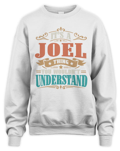 It’s a Name Thing Personalized Retro T-Shirt JOEL M1-47 / Unisex Sweatshirt / white