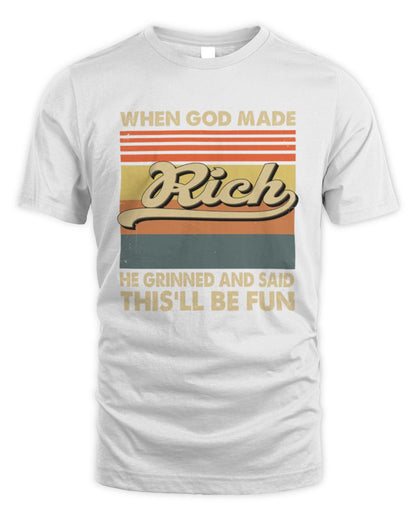 When God Made Your Name He Grinned Vintage T-Shirt RICH M1-55 / Unisex Standard T-Shirt / white