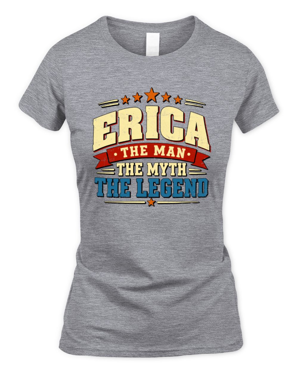 The Man The Myth The Legend Ribbon Vintage T-Shirt ERICA M1-56 / Women's Standard T-Shirt / sport grey