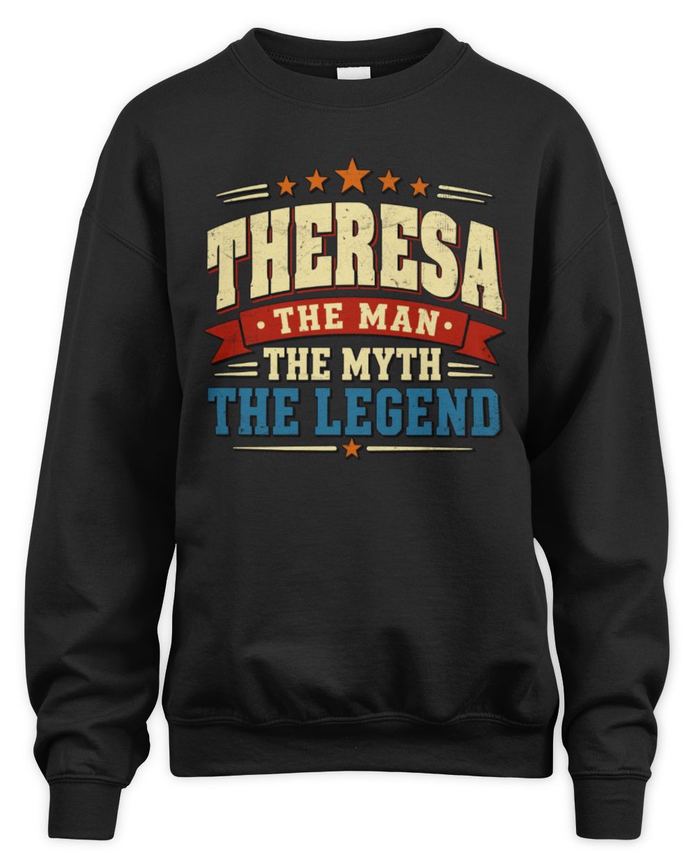 The Man The Myth The Legend Ribbon Vintage T-Shirt THERESA M1-56 / Unisex Sweatshirt / black
