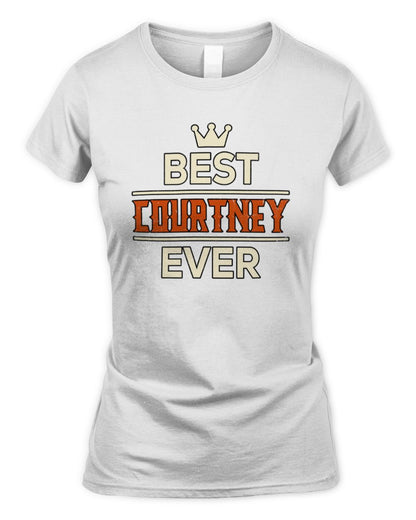Best Your Name With Crown Shirt COURTNEY M1-59 / Women's Standard T-Shirt / white