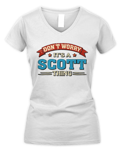 Don't Worry It's a Your Name Thing Funny Retro T-Shirt SCOTT M1-57 / Women's V-Neck T-Shirt / white