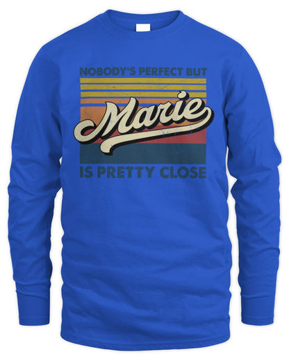 Nobody's Perfect But Your Name Is Pretty Close Retro Shirt MARIE M1-65 / Men's Long Sleeved T-Shirt / royal