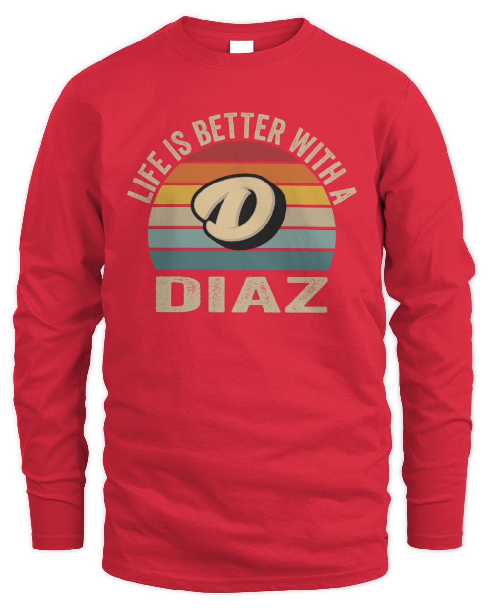Life Is Better with Name Vintage Sun Shirt DIAZ M1-50 / Men's Long Sleeved T-Shirt / red