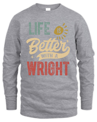 Life Is Better With a Name Personalized Retro T-Shirt WRIGHT-48 / Men's Long Sleeved T-Shirt / sport grey
