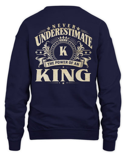 Never Underestimate Your Name Luxury Logo Shirt KING M1-63 / Unisex Sweatshirt / navy
