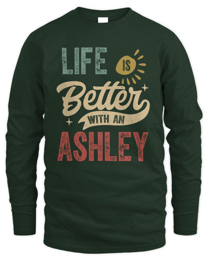 Life Is Better With a Name Personalized Retro T-Shirt ASHLEY-48 / Men's Long Sleeved T-Shirt / forest green