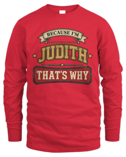 Because I'm Name That's Why Americana T-Shirt JUDITH M1-S88 / Men's Long Sleeved T-Shirt / red
