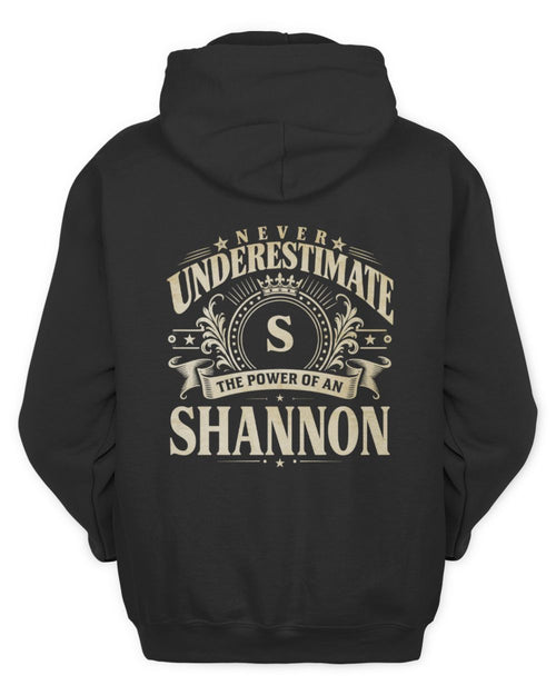 Never Underestimate Your Name Luxury Logo Shirt SHANNON M1-63 / Unisex Hoodie / black