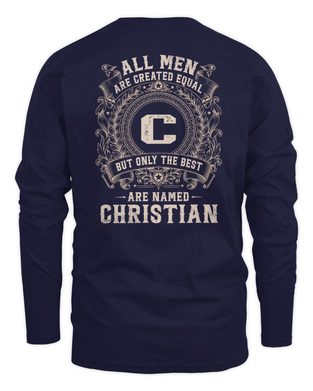 All Men Are Created Equal Cool Logo Shirt CHRISTIAN M1-60 / Men's Long Sleeved T-Shirt / navy