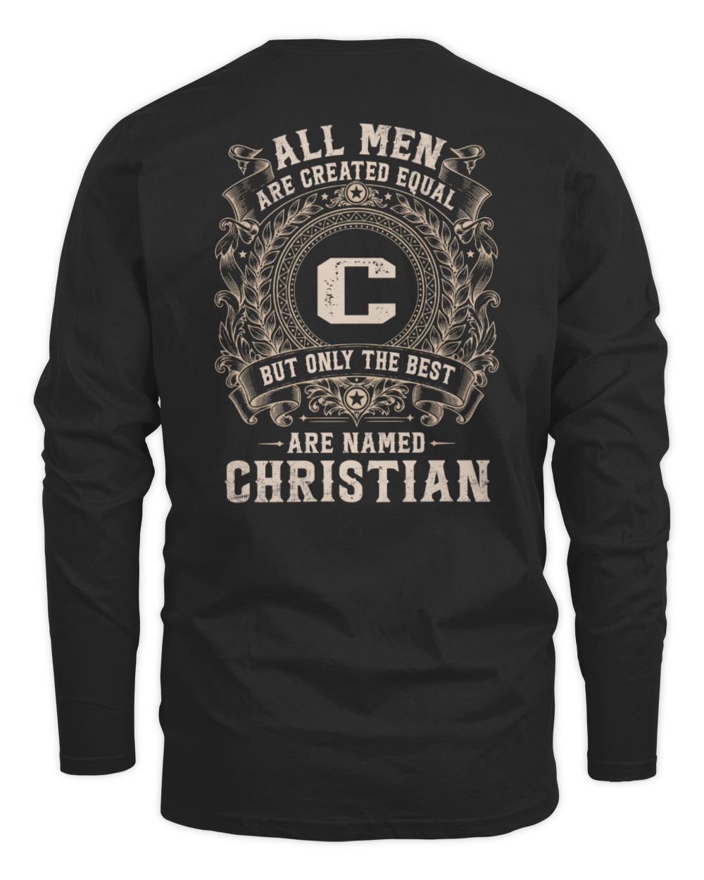 All Men Are Created Equal Cool Logo Shirt CHRISTIAN M1-60 / Men's Long Sleeved T-Shirt / black