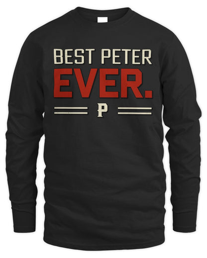 Best Your Name Ever Cool Shirt PETER M1-58 / Men's Long Sleeved T-Shirt / black