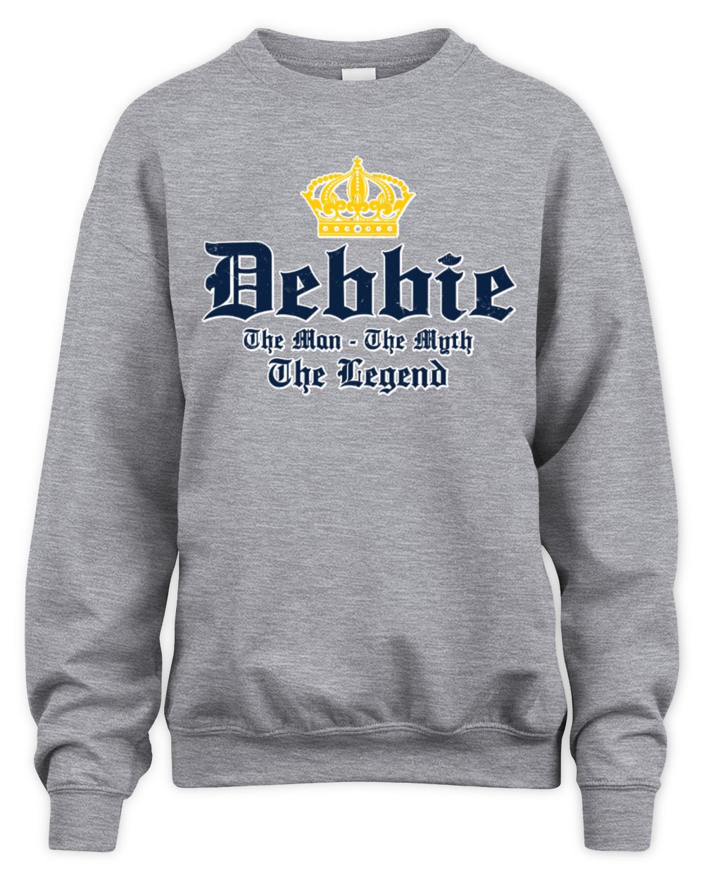 The Man The Myth The Legend Corona Beer T-Shirt DEBBIE M1-S83 / Unisex Sweatshirt / sport grey