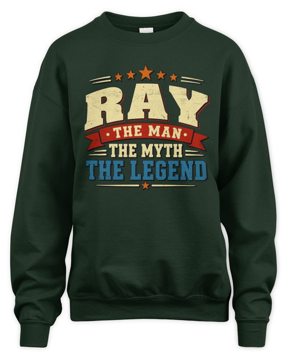 The Man The Myth The Legend Ribbon Vintage T-Shirt RAY M1-56 / Unisex Sweatshirt / forest green