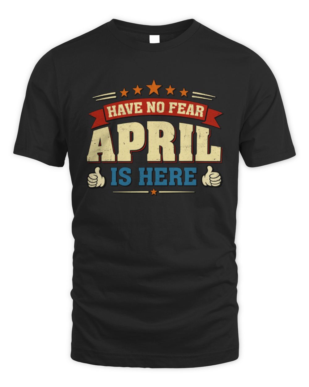 Have No Fear Your Name Is Here Cool Graphic T-Shirt APRIL M1-71 / Unisex Standard T-Shirt / black