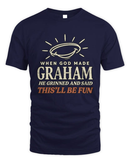 When God Made Your Name Funny Western T-Shirt T-Shirt GRAHAM M1-S82 / Unisex Standard T-Shirt / navy