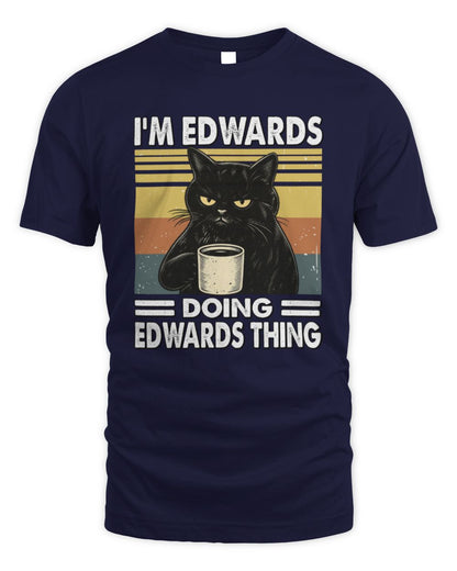 I'm Name Doing Name Thing Grumpy Black Cat Shirt EDWARDS M1-79 / Unisex Standard T-Shirt / navy