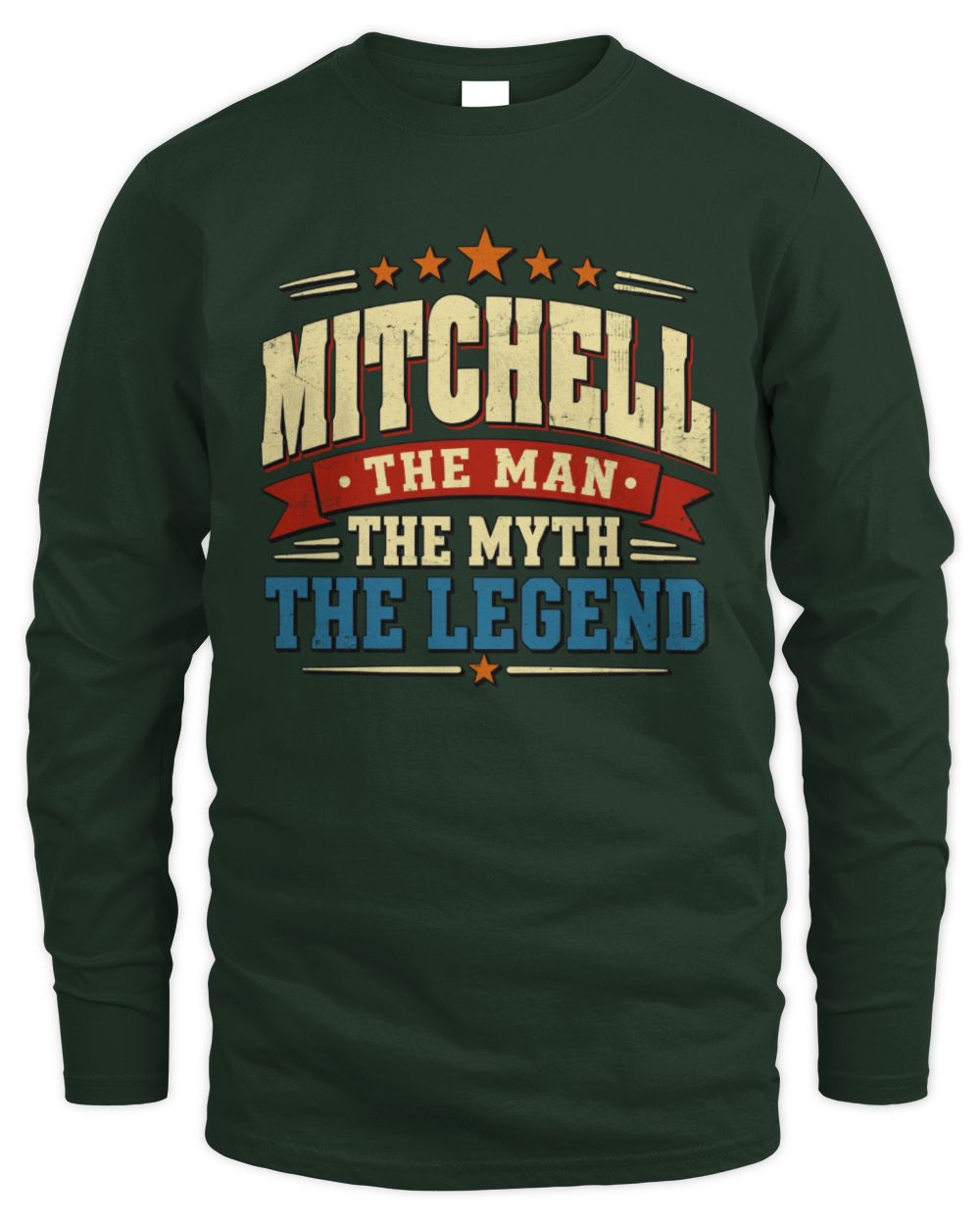 The Man The Myth The Legend Ribbon Vintage T-Shirt MITCHELL M1-56 / Men's Long Sleeved T-Shirt / forest green