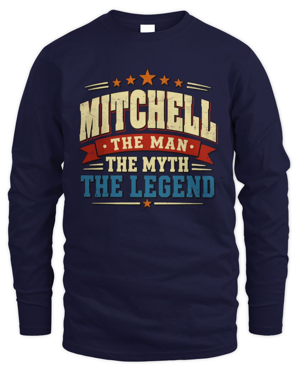 The Man The Myth The Legend Ribbon Vintage T-Shirt MITCHELL M1-56 / Men's Long Sleeved T-Shirt / navy