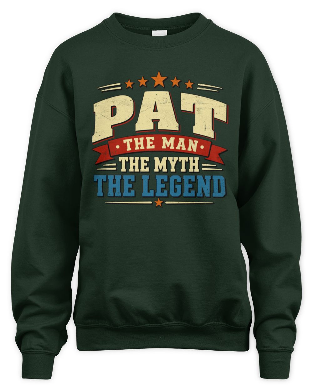 The Man The Myth The Legend Ribbon Vintage T-Shirt PAT M1-56 / Unisex Sweatshirt / forest green