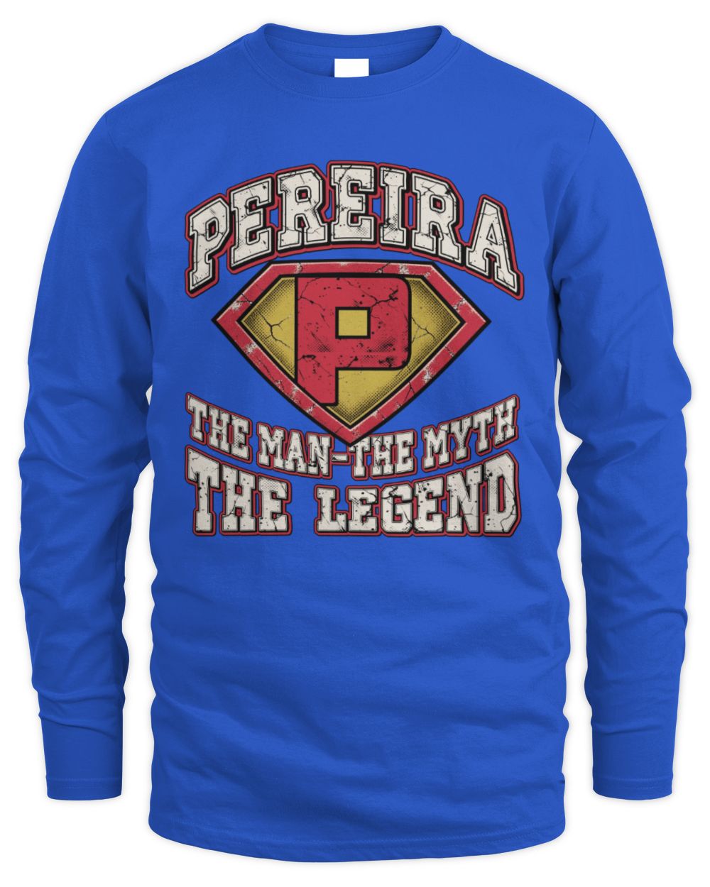 The Man The Myth The Legend Superman Graphic T-Shirt PEREIRA M1-74 / Men's Long Sleeved T-Shirt / royal
