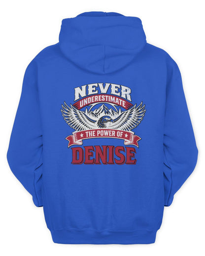 Never Underestimate Your Name Eagle Mountain Shirt DENISE M1-61 / Unisex Hoodie / royal