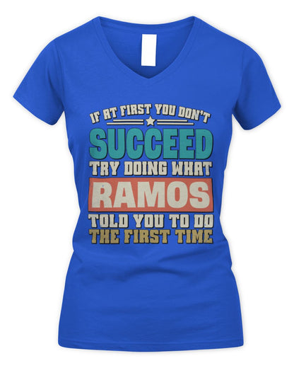 If at First You Don't Succeed Funny Vintage Shirt RAMOS M1-53 / Women's V-Neck T-Shirt / royal