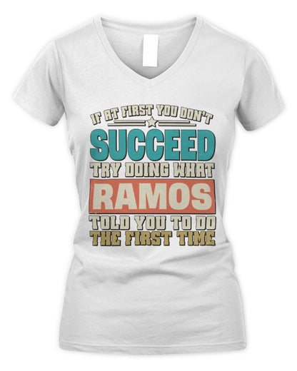 If at First You Don't Succeed Funny Vintage Shirt RAMOS M1-53 / Women's V-Neck T-Shirt / white