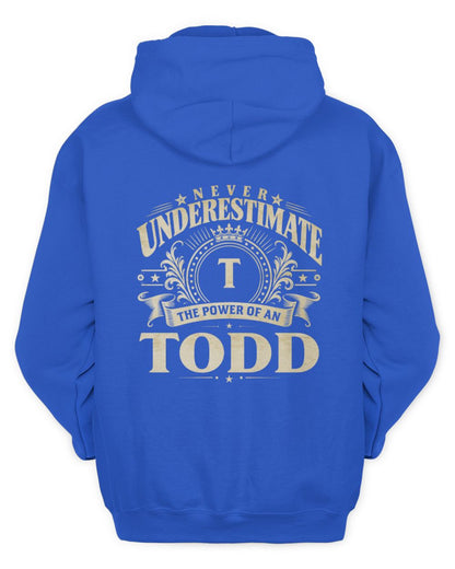 Never Underestimate Your Name Luxury Logo Shirt TODD M1-63 / Unisex Hoodie / royal