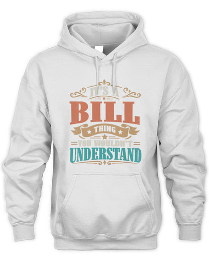 It’s a Name Thing Personalized Retro T-Shirt BILL M1-47 / Unisex Hoodie / white