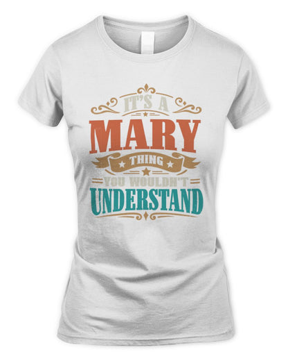 It’s a Name Thing Personalized Retro T-Shirt MARY M1-47 / Women's Standard T-Shirt / white