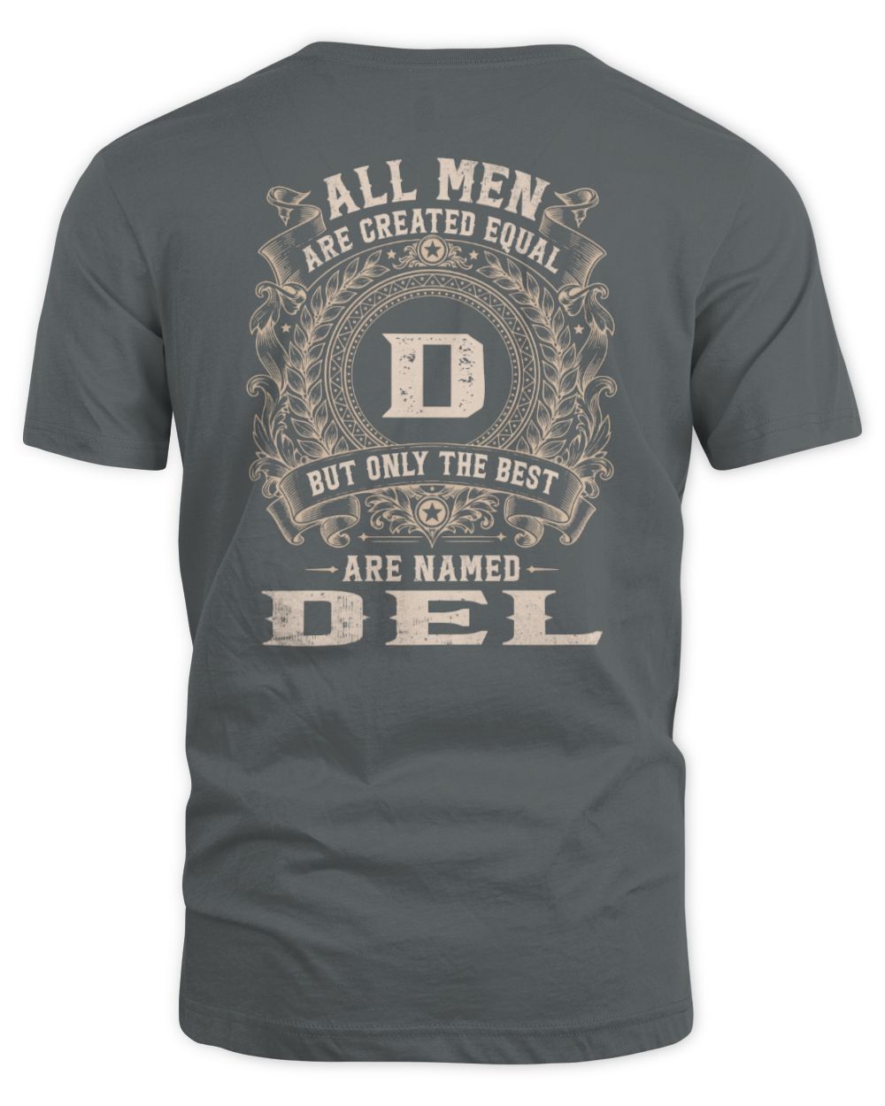 All Men Are Created Equal Cool Logo Shirt DEL M1-60 / Unisex Standard T-Shirt / charcoal