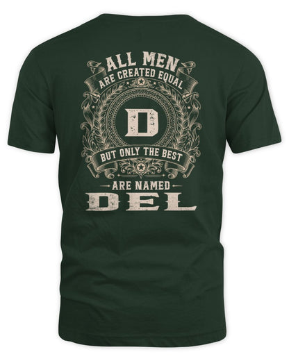 All Men Are Created Equal Cool Logo Shirt DEL M1-60 / Unisex Standard T-Shirt / forest green