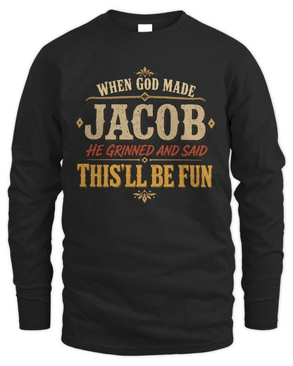 When God Made Your Name Funny Western T-Shirt JACOB M1-81 / Men's Long Sleeved T-Shirt / black