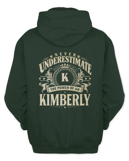 Never Underestimate Your Name Luxury Logo Shirt KIMBERLY M1-63 / Unisex Hoodie / forest green