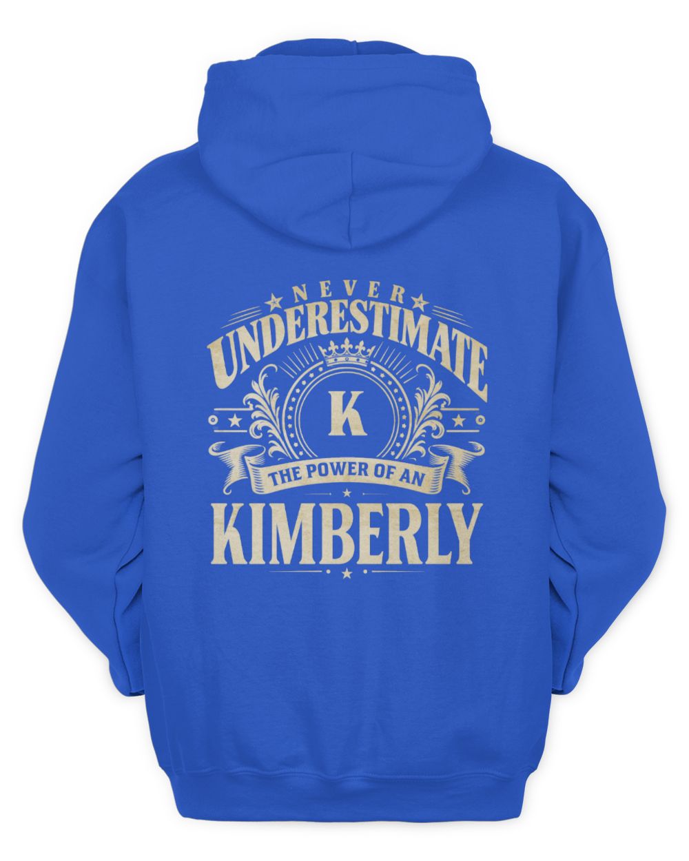 Never Underestimate Your Name Luxury Logo Shirt KIMBERLY M1-63 / Unisex Hoodie / royal