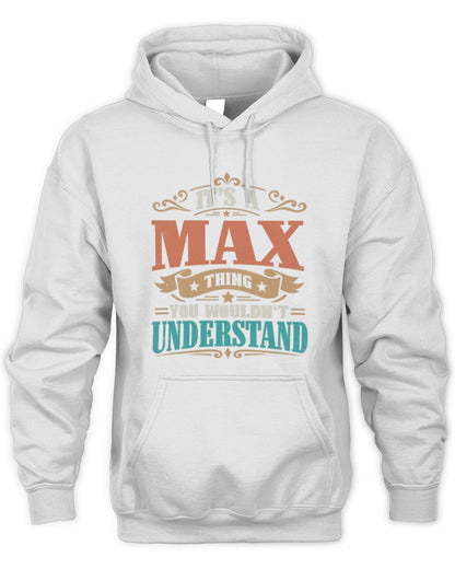It’s a Name Thing Personalized Retro T-Shirt MAX M1-47 / Unisex Hoodie / white