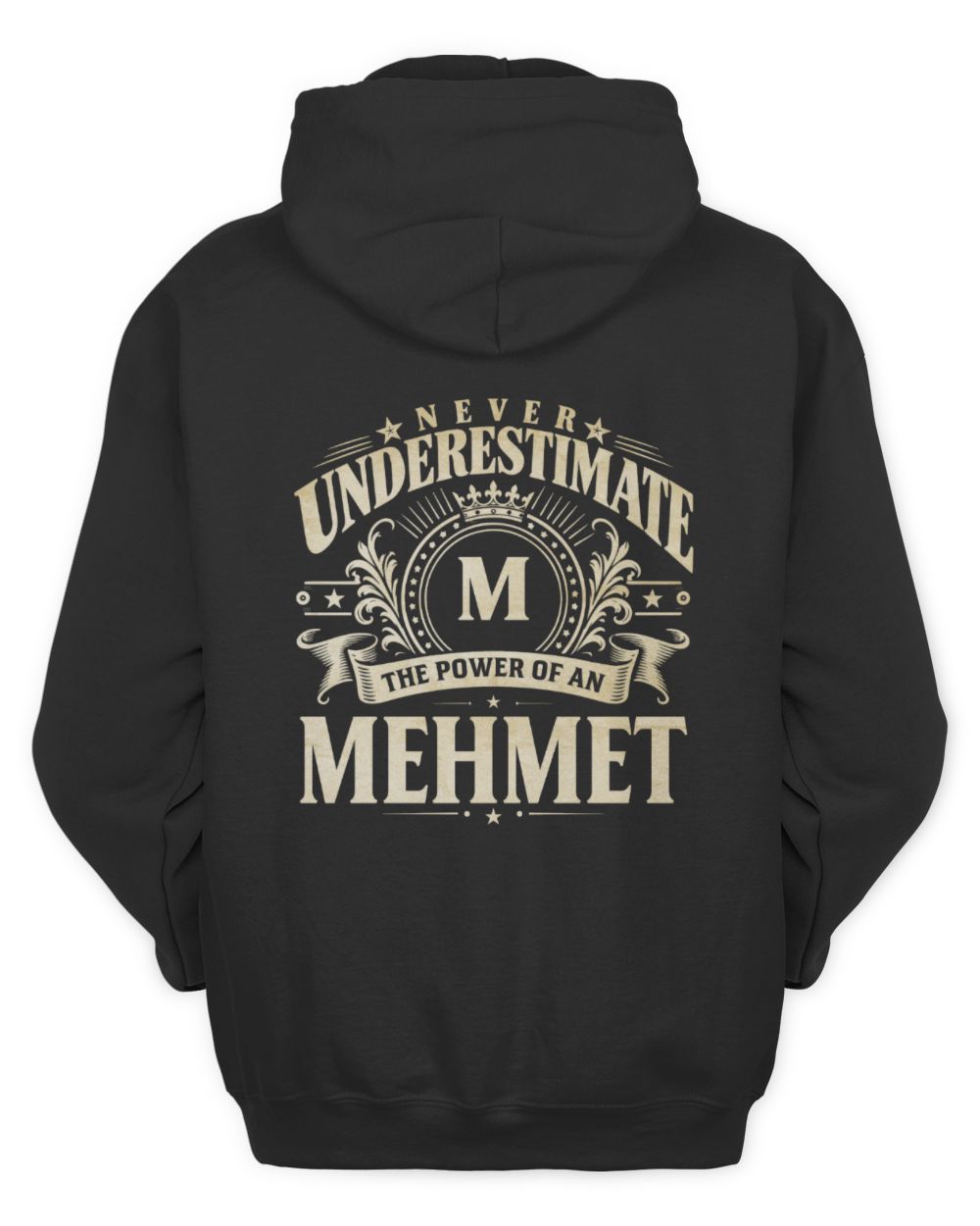 Never Underestimate Your Name Luxury Logo Shirt MEHMET M1-63 / Unisex Hoodie / black