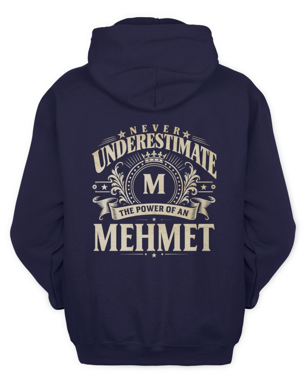 Never Underestimate Your Name Luxury Logo Shirt MEHMET M1-63 / Unisex Hoodie / navy