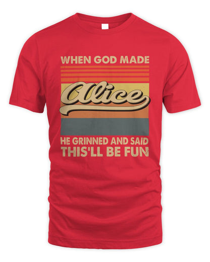 When God Made Your Name He Grinned Vintage T-Shirt ALICE M1-55 / Unisex Standard T-Shirt / red