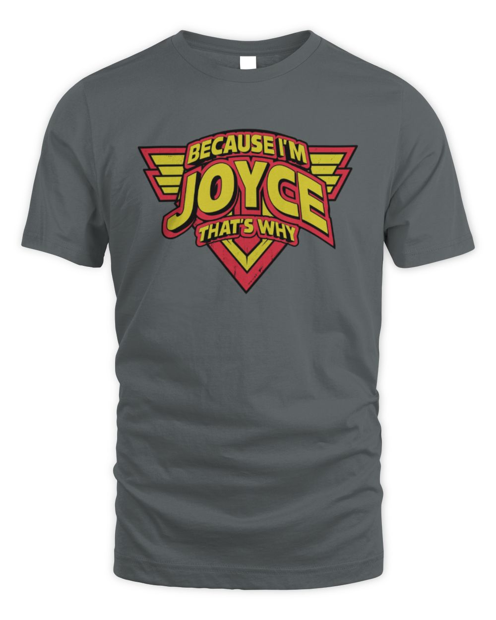 Because I'm Name That's Why Red and Yellow Logo Graphic T-Shirt JOYCE M1-75 / Unisex Standard T-Shirt / charcoal