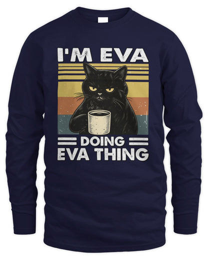 I'm Name Doing Name Thing Grumpy Black Cat Shirt EVA M1-79 / Men's Long Sleeved T-Shirt / navy