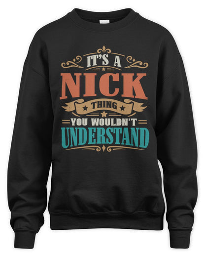 It’s a Name Thing Personalized Retro T-Shirt NICK M1-47 / Unisex Sweatshirt / black
