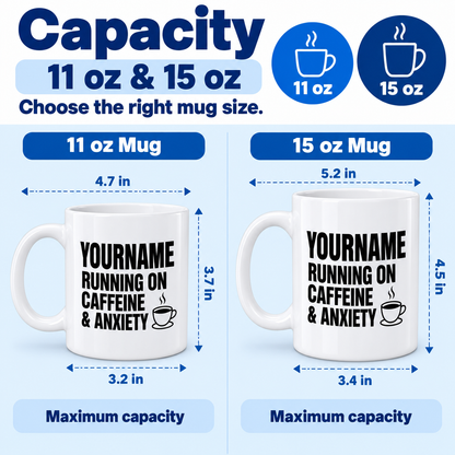 Running On Caffeine & Anxiety - Personalized Mug