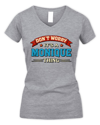 Don't Worry It's a Your Name Thing Funny Retro T-Shirt MONIQUE M1-57 / Women's V-Neck T-Shirt / sport grey