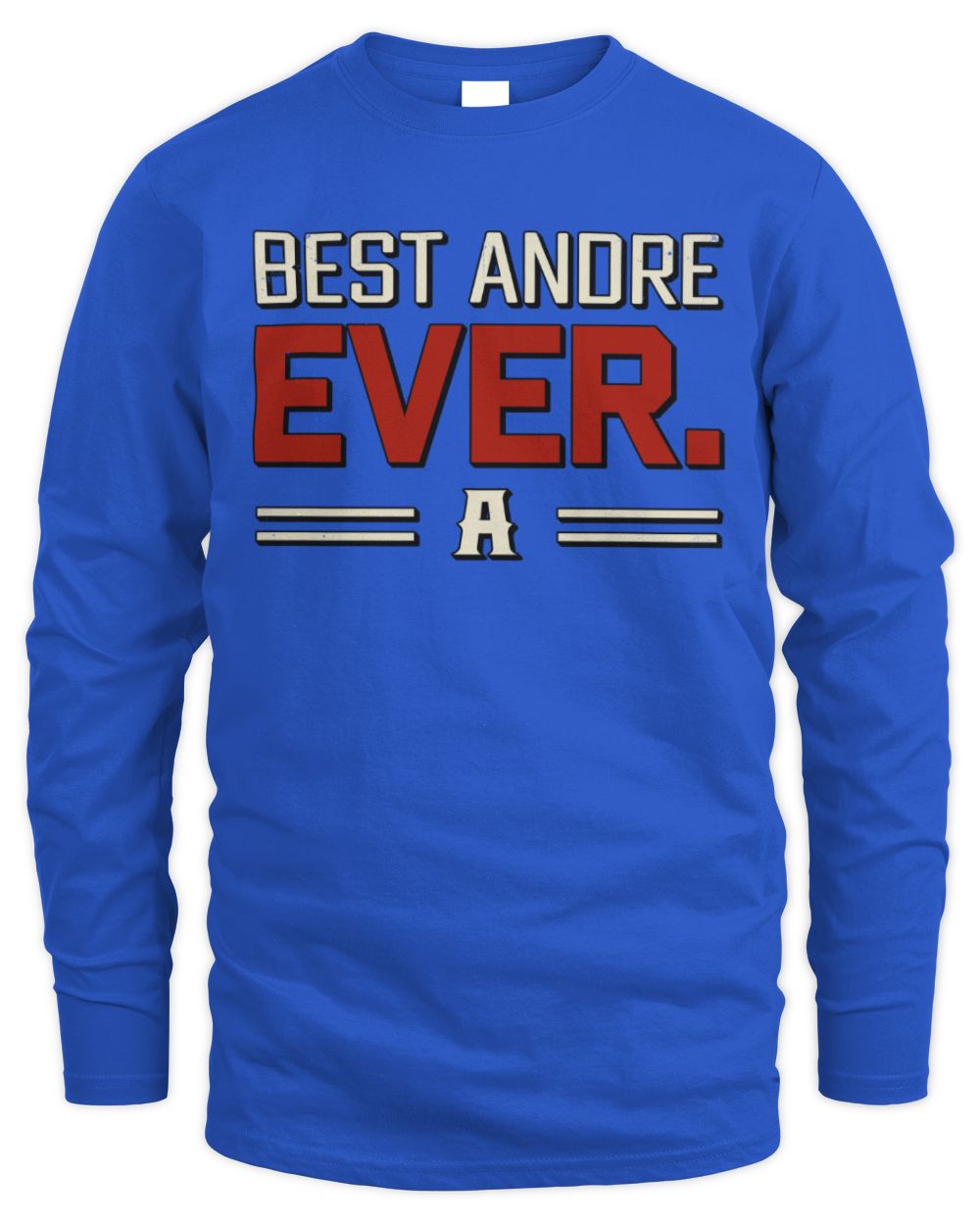 Best Your Name Ever Cool Shirt ANDRE M1-58 / Men's Long Sleeved T-Shirt / royal